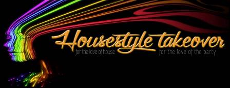 0604 Housestyle Takeover